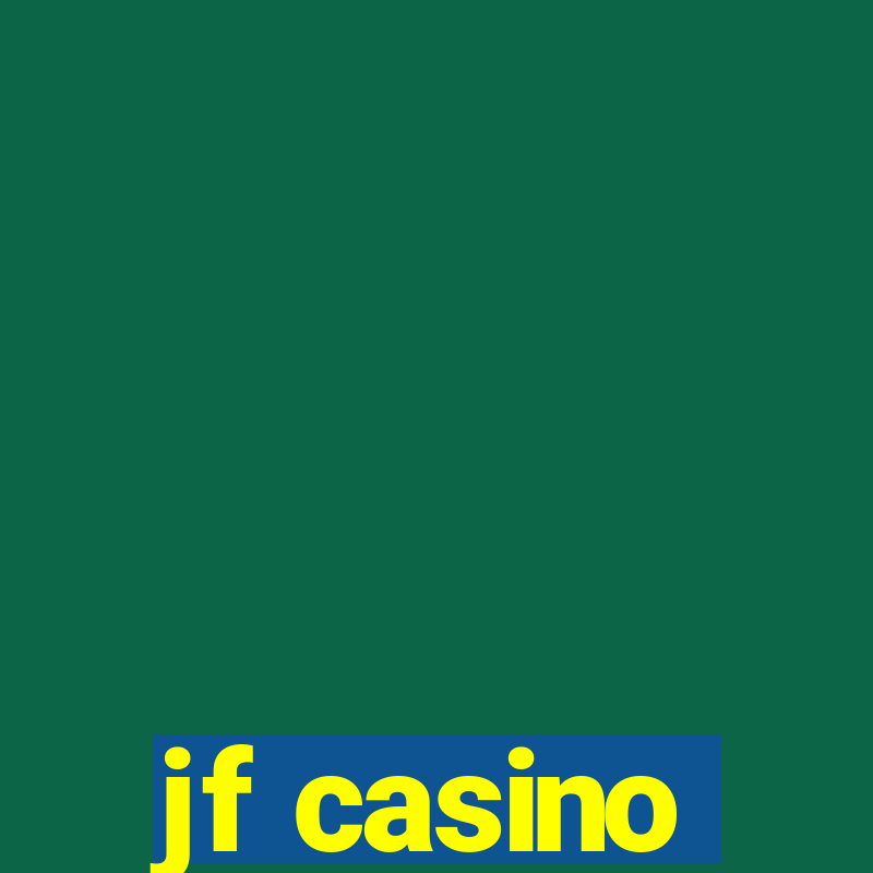 jf casino